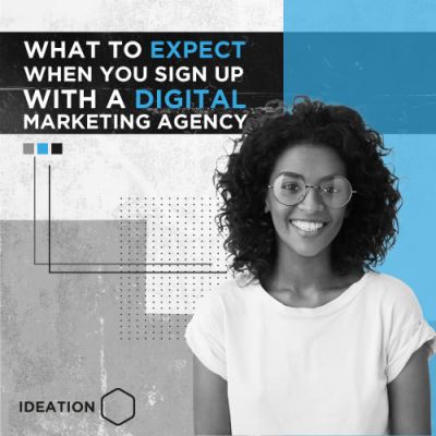 What To Expect When You Sign Up With A Digital Marketing Agency